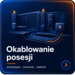 Okablowanie posesji pod automatykę, przewody i zasilanie