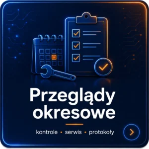 Kafelek Przeglądy okresowe – kontrole, serwis i protokoły instalacji oraz systemów